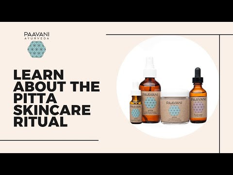 Pitta Skincare Ritual | Ayurvedic Set for Sensitive & Reactive Skin